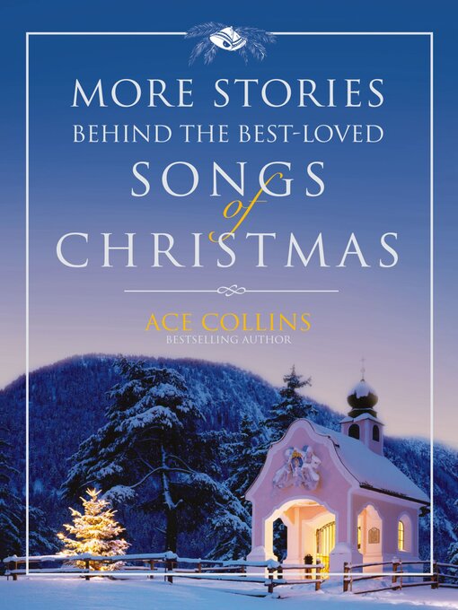 Title details for More Stories Behind the Best-Loved Songs of Christmas by Ace Collins - Available